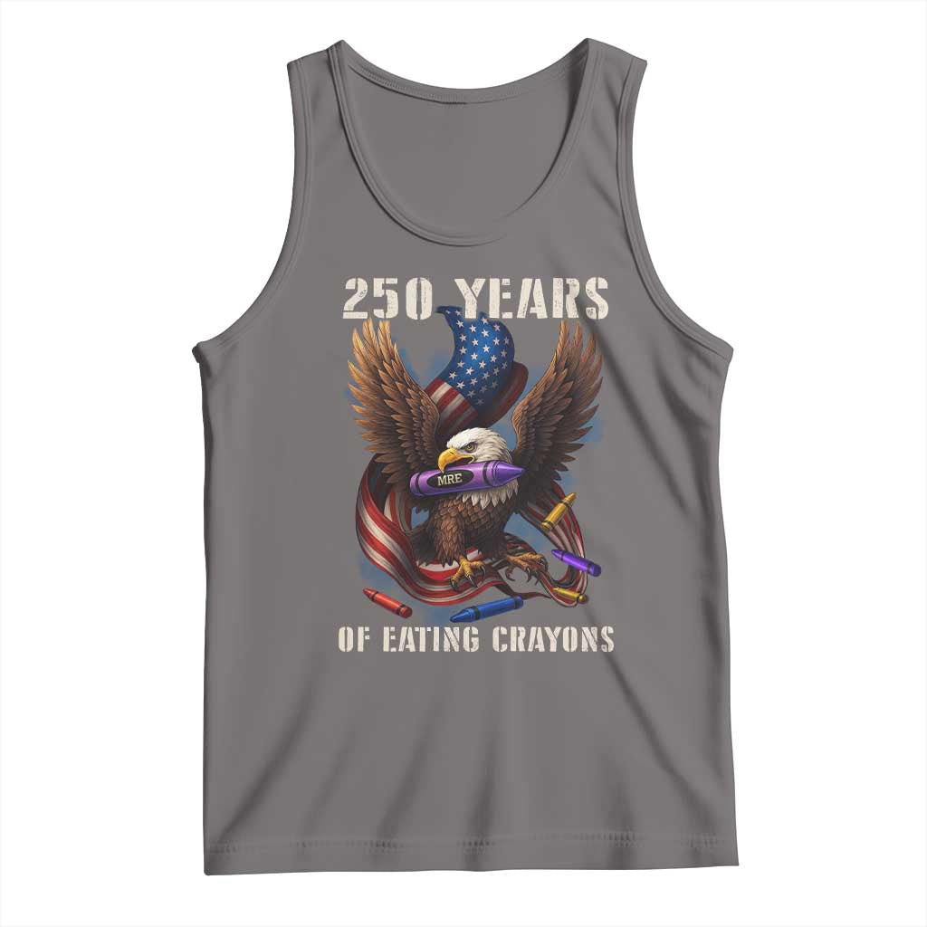250 Years Of Eating Crayons Tank Top Funny Eagle 250th Anniversary Veterans Gifts - Wonder Print Shop