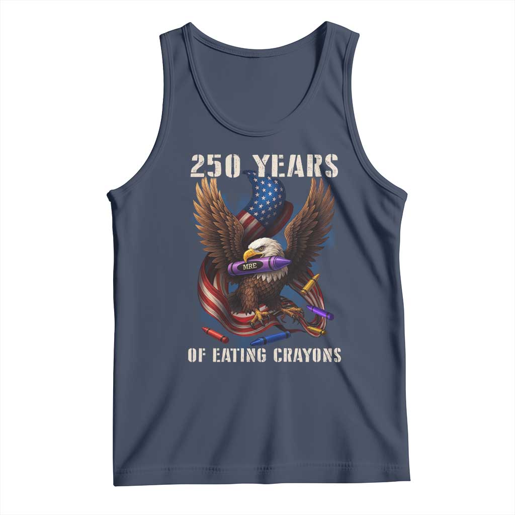 250 Years Of Eating Crayons Tank Top Funny Eagle 250th Anniversary Veterans Gifts - Wonder Print Shop