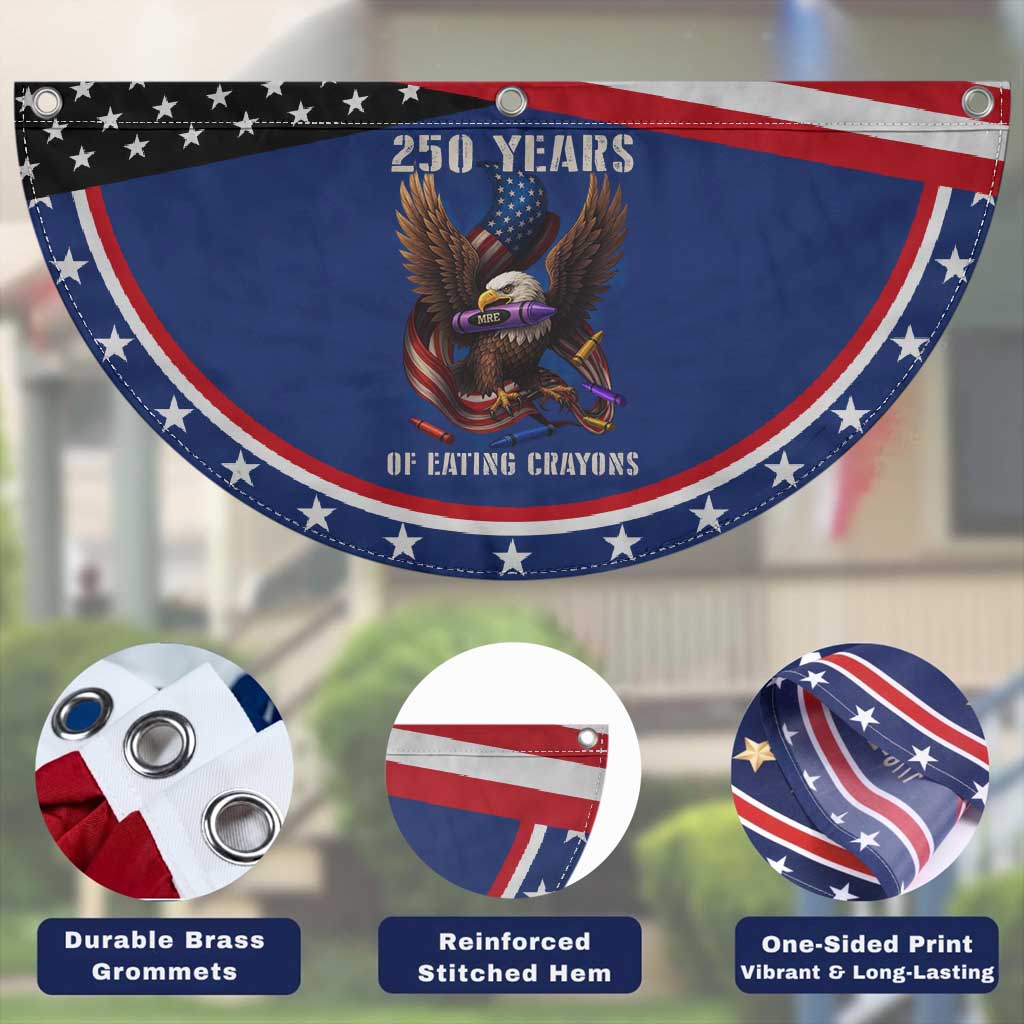 250 Years Of Eating Crayons Patriotic Fan Flag Funny Eagle 250th Anniversary Veterans Gifts