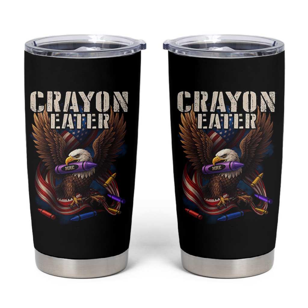Crayon Eater Tumbler Cup Funny Eagle 250th Anniversary Veterans Gifts - Wonder Print Shop