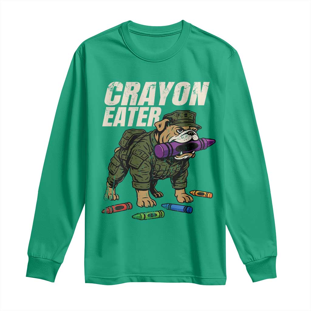 Crayon Eater Long Sleeve Shirt Funny Bulldog Military Corps Proud Soldier Family - Wonder Print Shop
