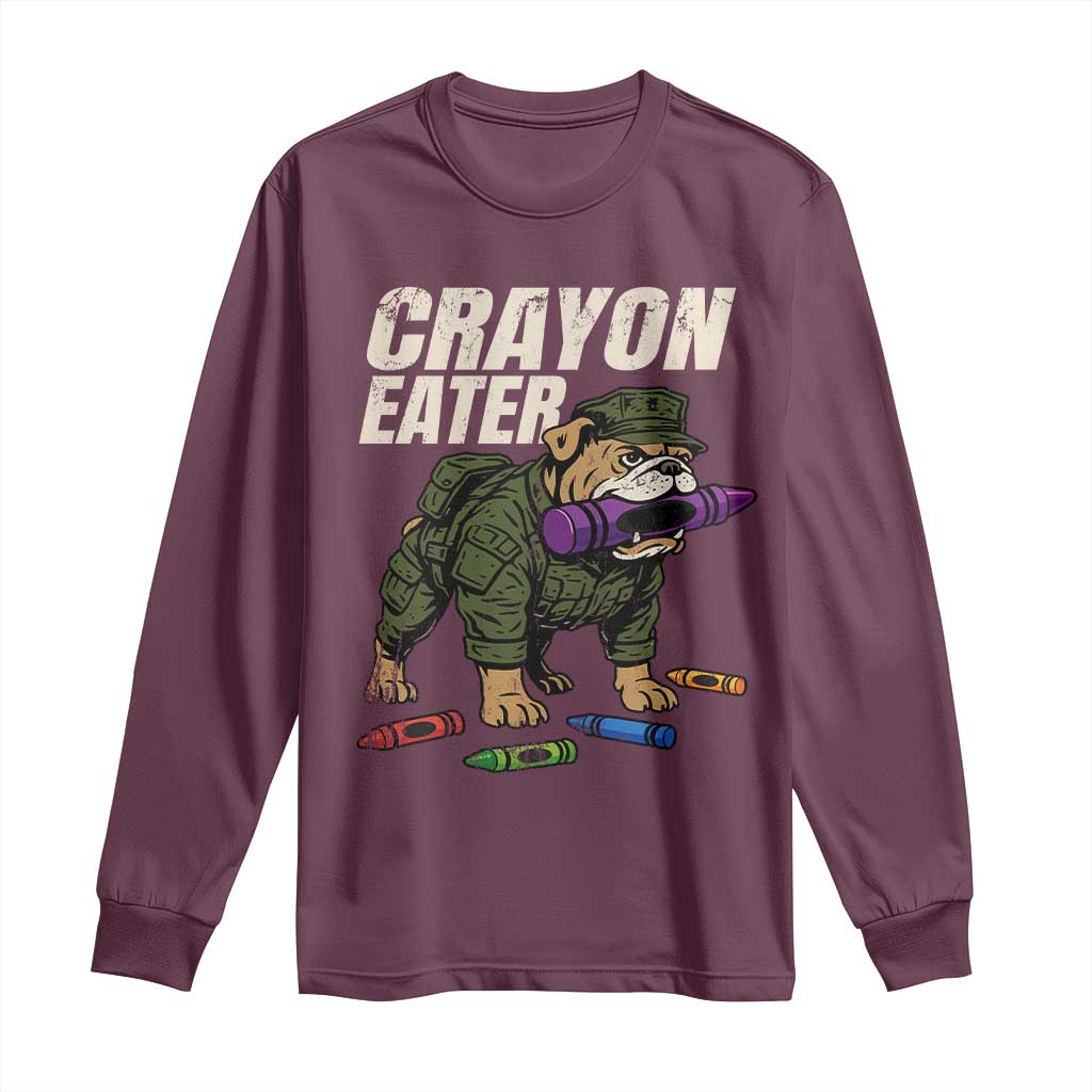 Crayon Eater Long Sleeve Shirt Funny Bulldog Military Corps Proud Soldier Family - Wonder Print Shop