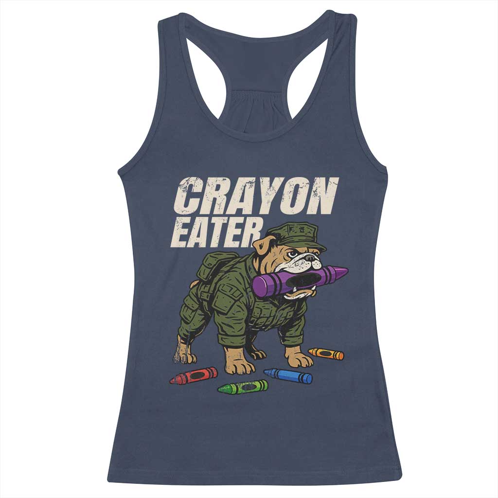 Crayon Eater Racerback Tank Top Funny Bulldog Military Corps Proud Soldier Family - Wonder Print Shop