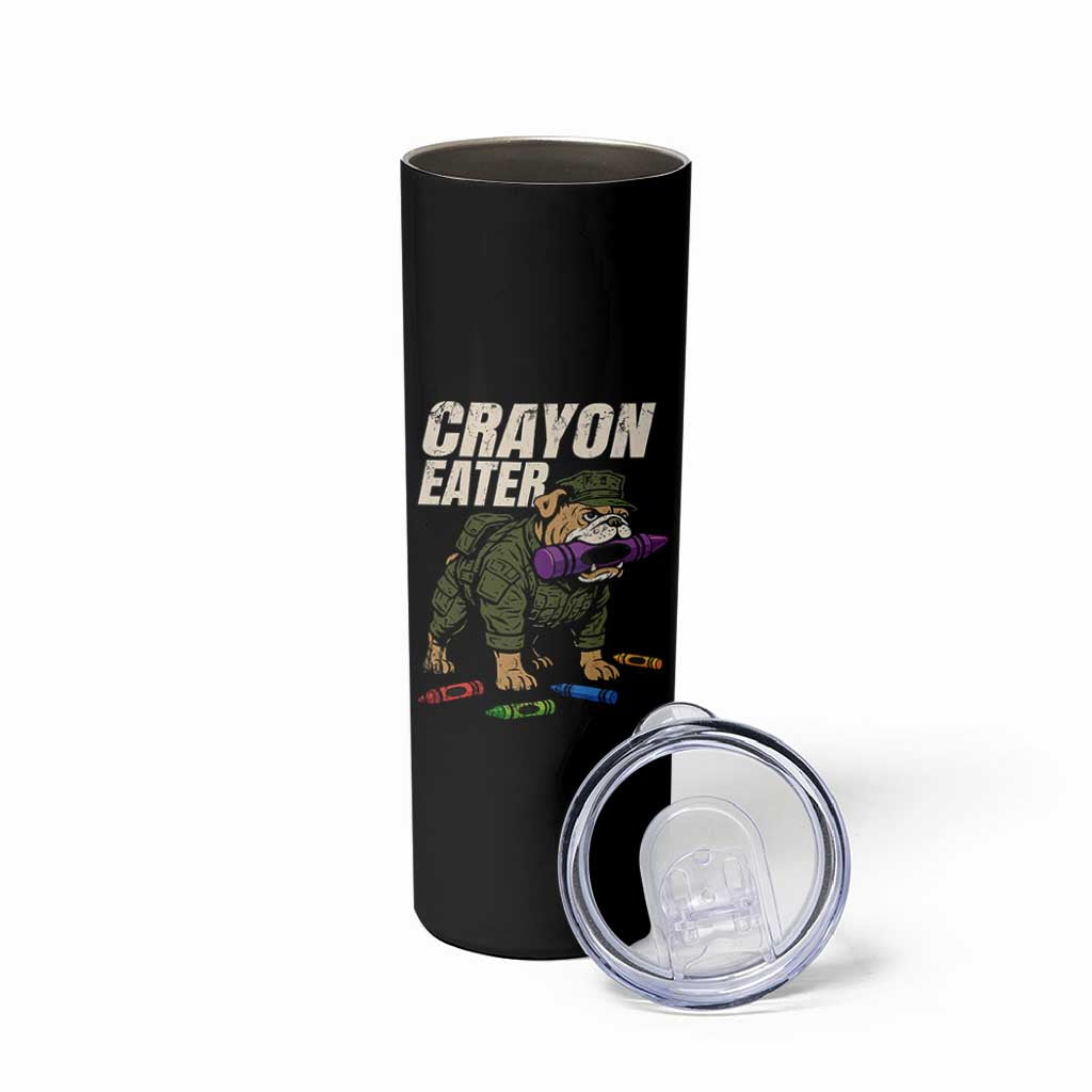 Crayon Eater Skinny Tumbler Funny Bulldog Military Corps Proud Soldier Family - Wonder Print Shop