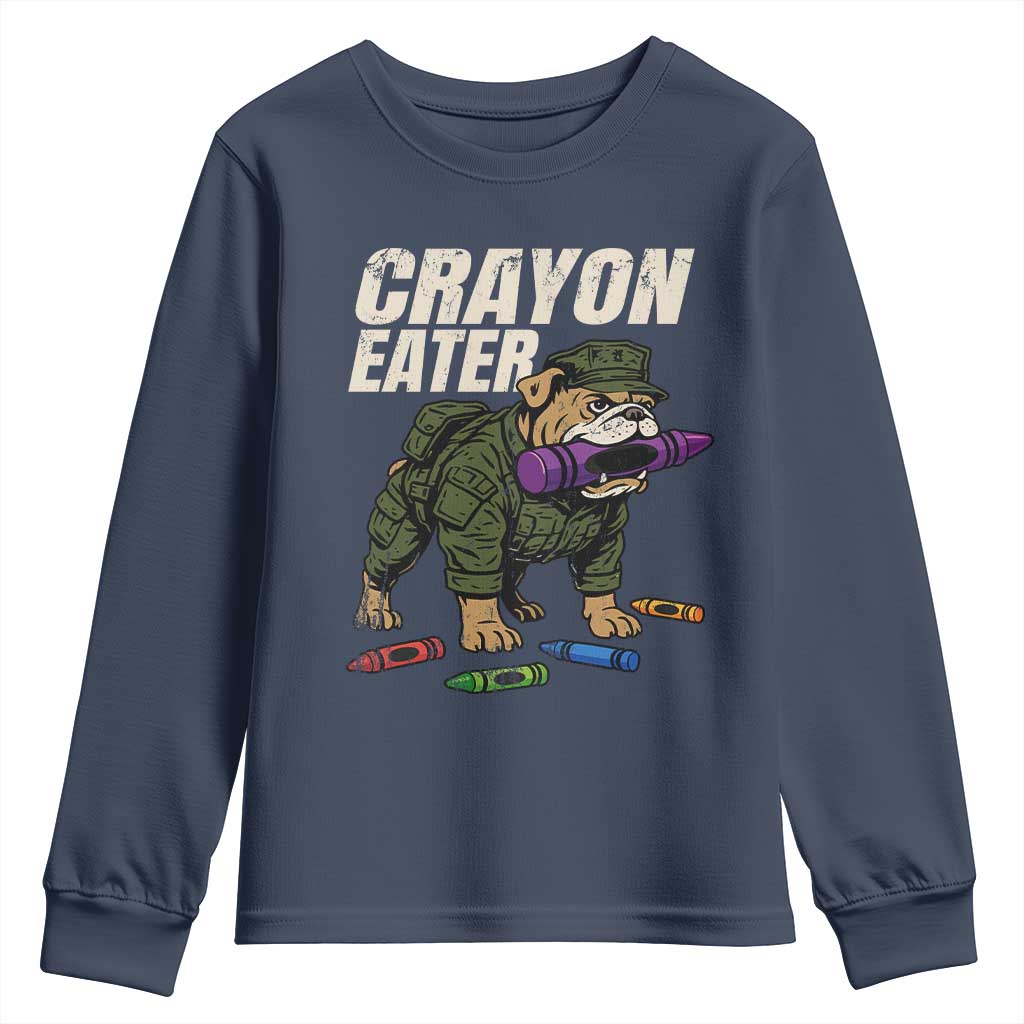 Crayon Eater Youth Sweatshirt Funny Bulldog Military Corps Proud Soldier Family - Wonder Print Shop