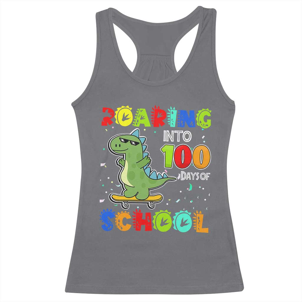100 Days Of School Dinosaur Racerback Tank Top Trex Dino Skateboard Skateboarding Boys Roaring Into 100th Day