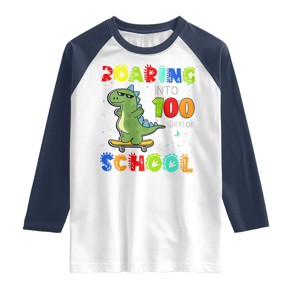 100 Days Of School Dinosaur Raglan Shirt Trex Dino Skateboard Skateboarding Boys Roaring Into 100th Day