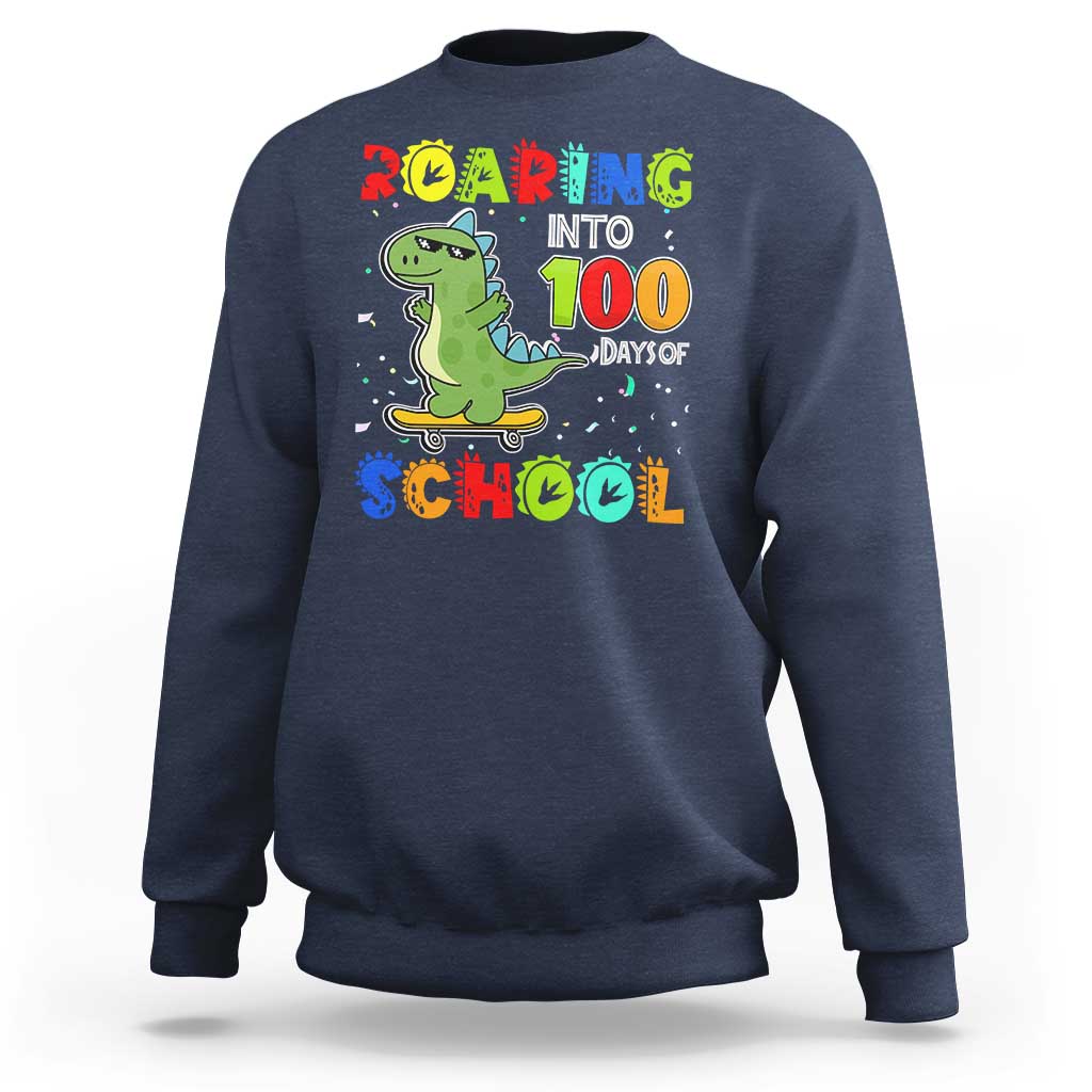 100 Days Of School Dinosaur Sweatshirt Trex Dino Skateboard Skateboarding Boys Roaring Into 100th Day - Wonder Print Shop