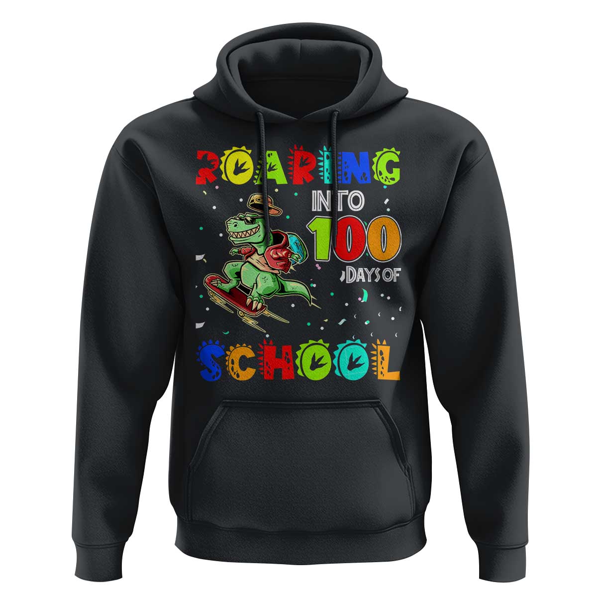 Funny Dinosaur Trex Roaring Into 100 Days Of School Hoodie