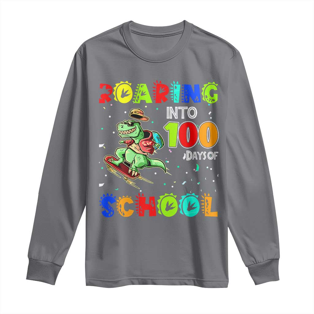 Funny Dinosaur Trex Roaring Into 100 Days Of School Long Sleeve Shirt