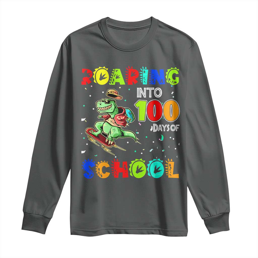 Funny Dinosaur Trex Roaring Into 100 Days Of School Long Sleeve Shirt