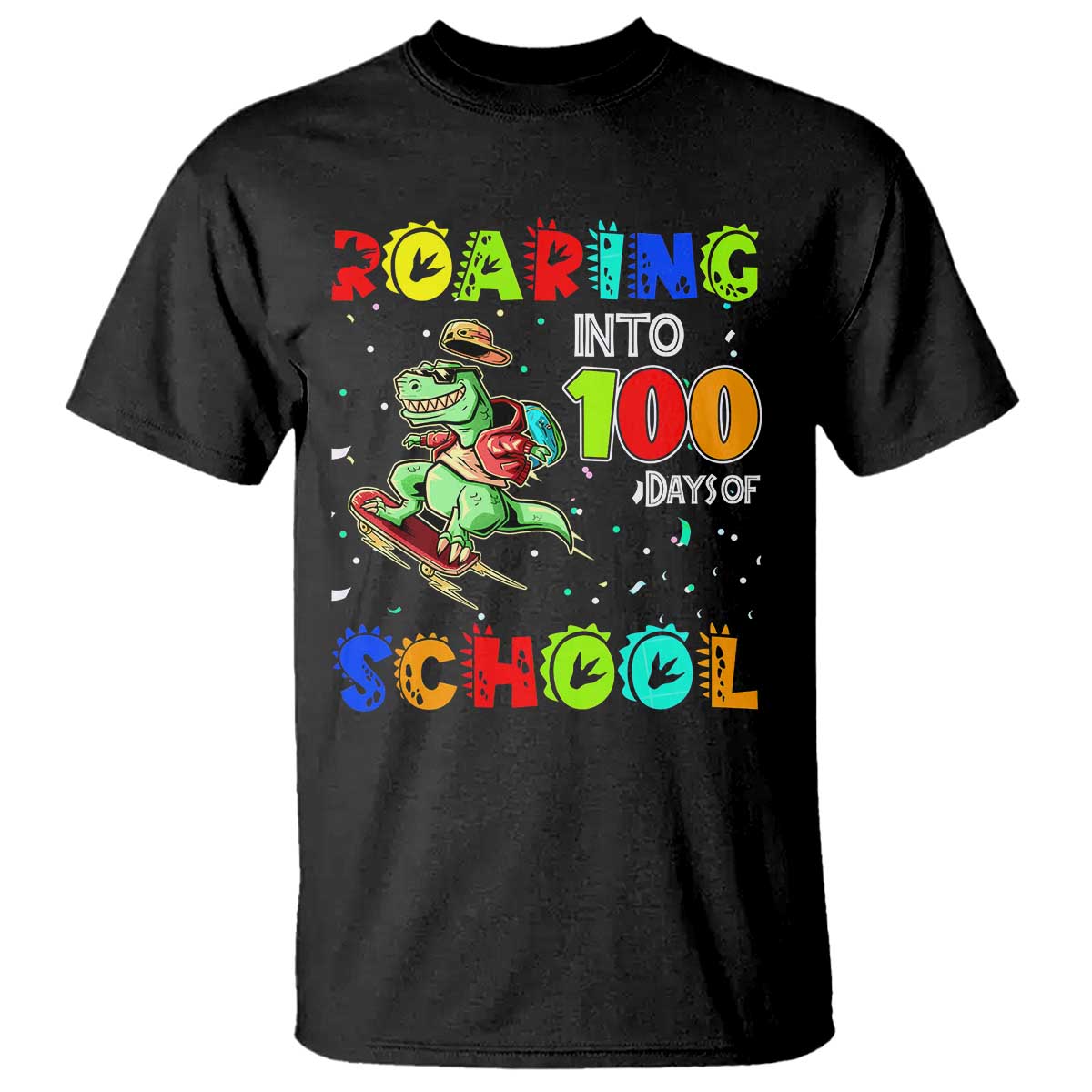 Funny Dinosaur Trex Roaring Into 100 Days Of School T Shirt - Wonder Print Shop