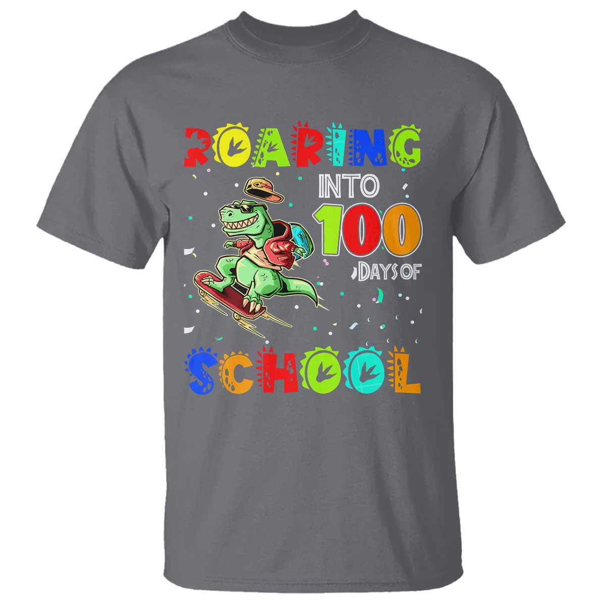Funny Dinosaur Trex Roaring Into 100 Days Of School T Shirt - Wonder Print Shop