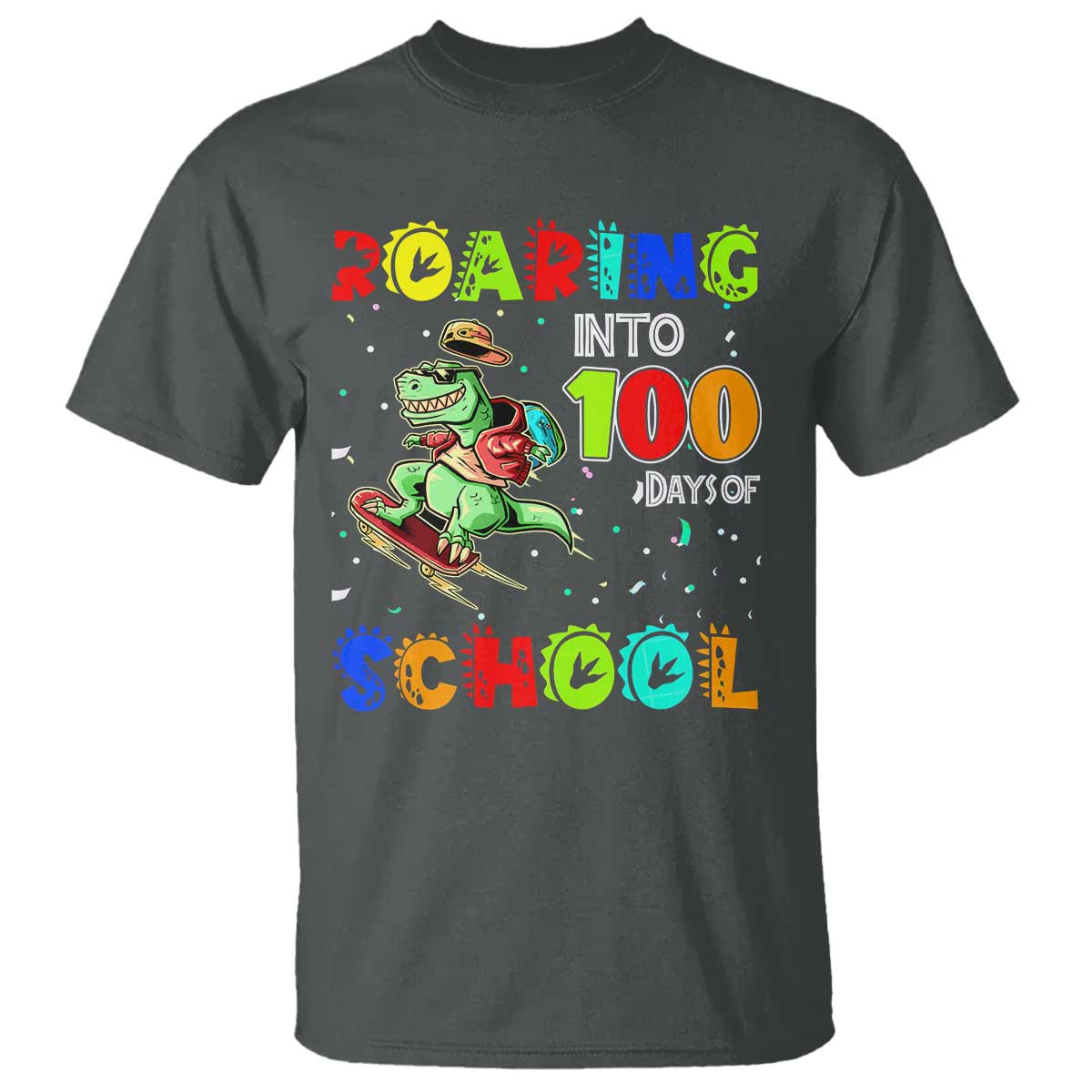 Funny Dinosaur Trex Roaring Into 100 Days Of School T Shirt - Wonder Print Shop