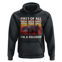 Moo Deng Hoodie First Of All I'm A Delight Sarcastic Angry Pygmy Hippo