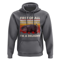 Moo Deng Hoodie First Of All I'm A Delight Sarcastic Angry Pygmy Hippo