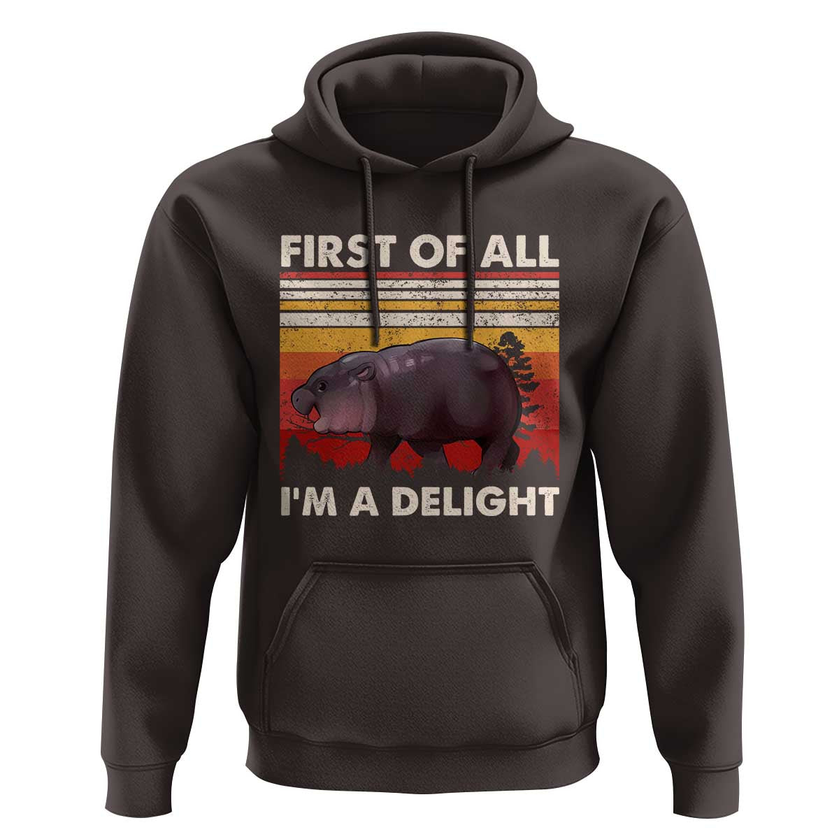 Moo Deng Hoodie First Of All I'm A Delight Sarcastic Angry Pygmy Hippo