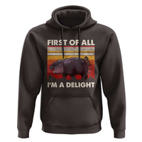 Moo Deng Hoodie First Of All I'm A Delight Sarcastic Angry Pygmy Hippo
