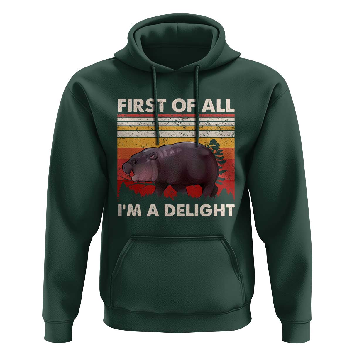 Moo Deng Hoodie First Of All I'm A Delight Sarcastic Angry Pygmy Hippo