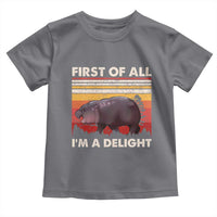 Moo Deng Toddler T Shirt First Of All I'm A Delight Sarcastic Angry Pygmy Hippo