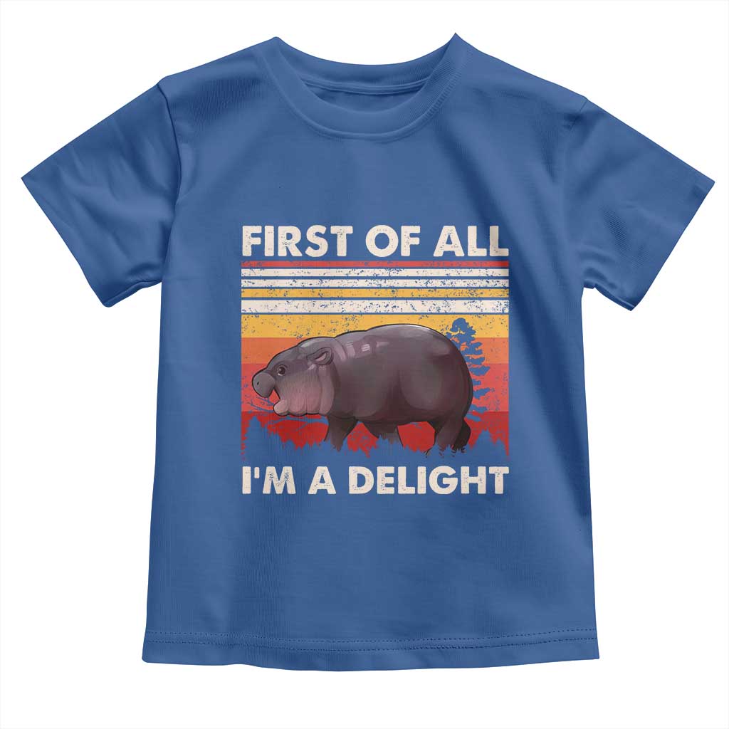 Moo Deng Toddler T Shirt First Of All I'm A Delight Sarcastic Angry Pygmy Hippo