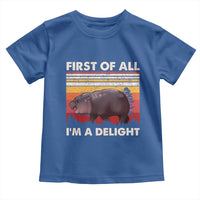 Moo Deng Toddler T Shirt First Of All I'm A Delight Sarcastic Angry Pygmy Hippo