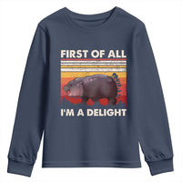 Moo Deng Youth Sweatshirt First Of All I'm A Delight Sarcastic Angry Pygmy Hippo