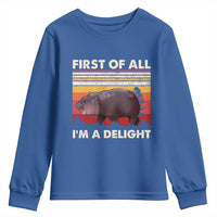 Moo Deng Youth Sweatshirt First Of All I'm A Delight Sarcastic Angry Pygmy Hippo