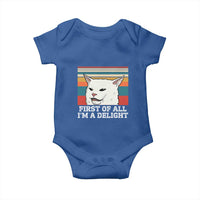 Cat Meme Baby Onesie First Of All I'm A Delight Sarcastic Angry Cat