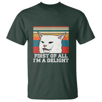 Cat Meme T Shirt First Of All I'm A Delight Sarcastic Angry Cat