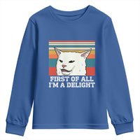 Cat Meme Youth Sweatshirt First Of All I'm A Delight Sarcastic Angry Cat