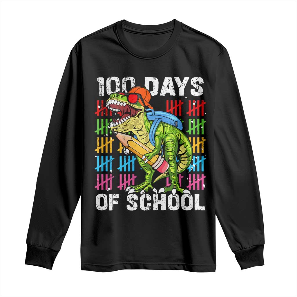 100th Day Of School Long Sleeve Shirt 100 Days Dino Dinosaur
