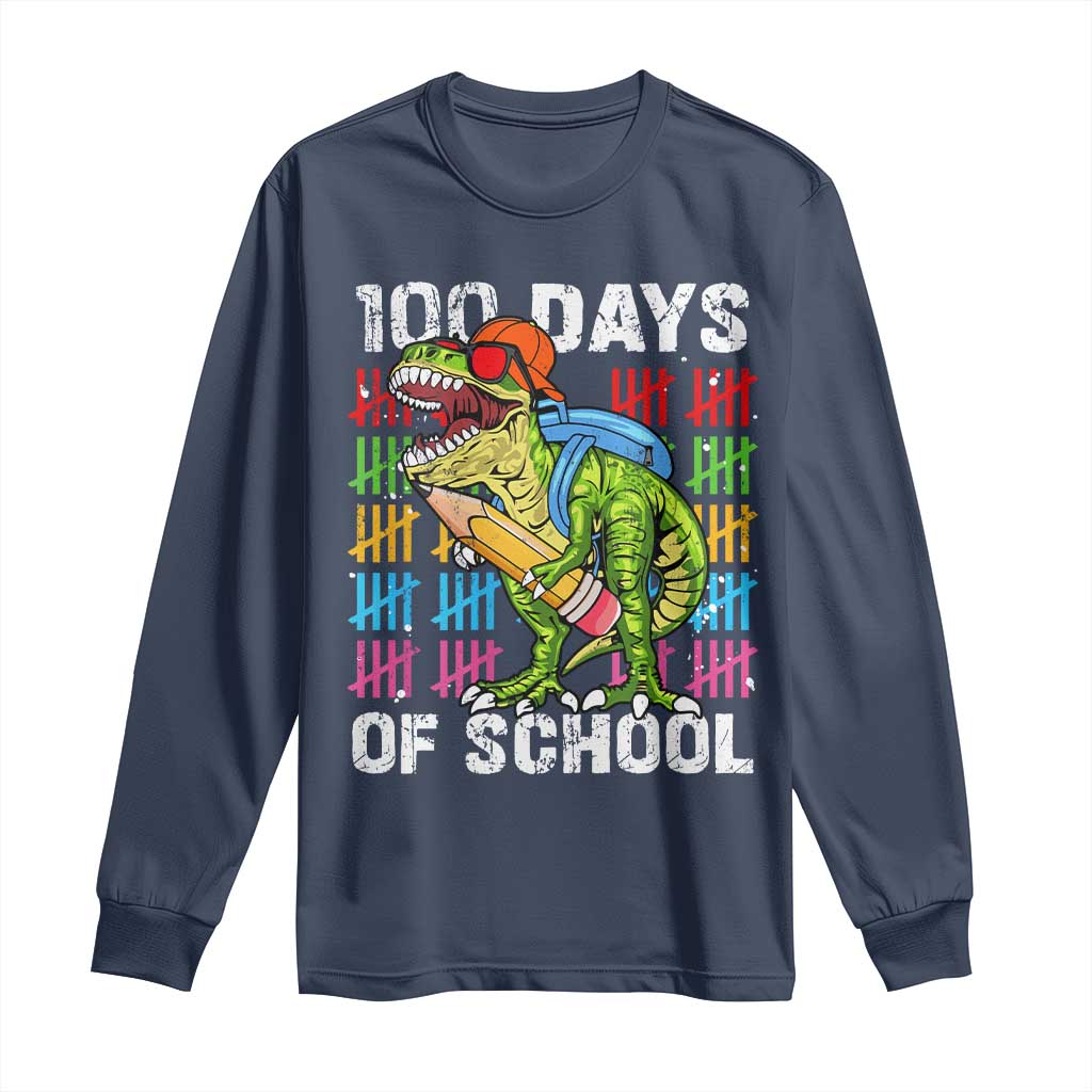 100th Day Of School Long Sleeve Shirt 100 Days Dino Dinosaur
