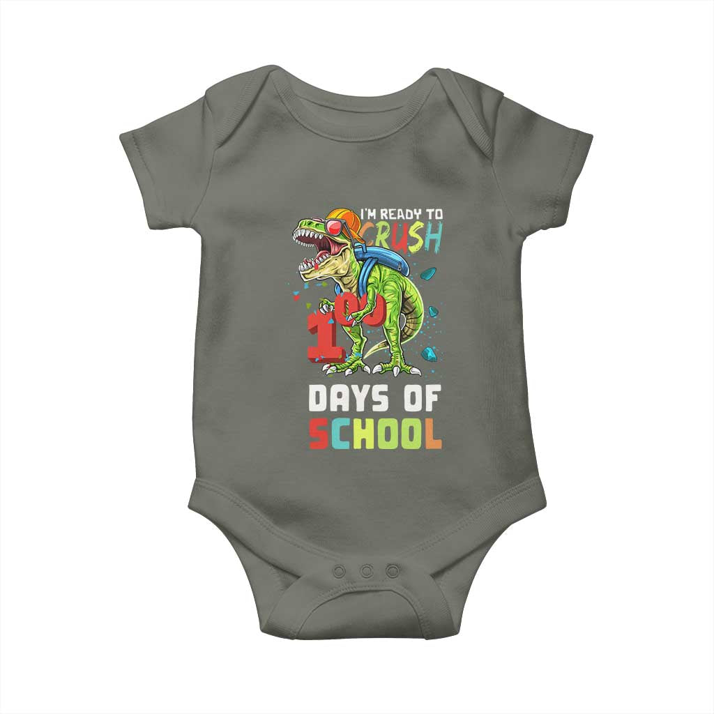 Ready To Crush 100 Days Of School Baby Onesie T Rex Dinosaur Boys