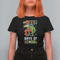 Ready To Crush 100 Days Of School T Shirt For Women T Rex Dinosaur Boys - Wonder Print Shop