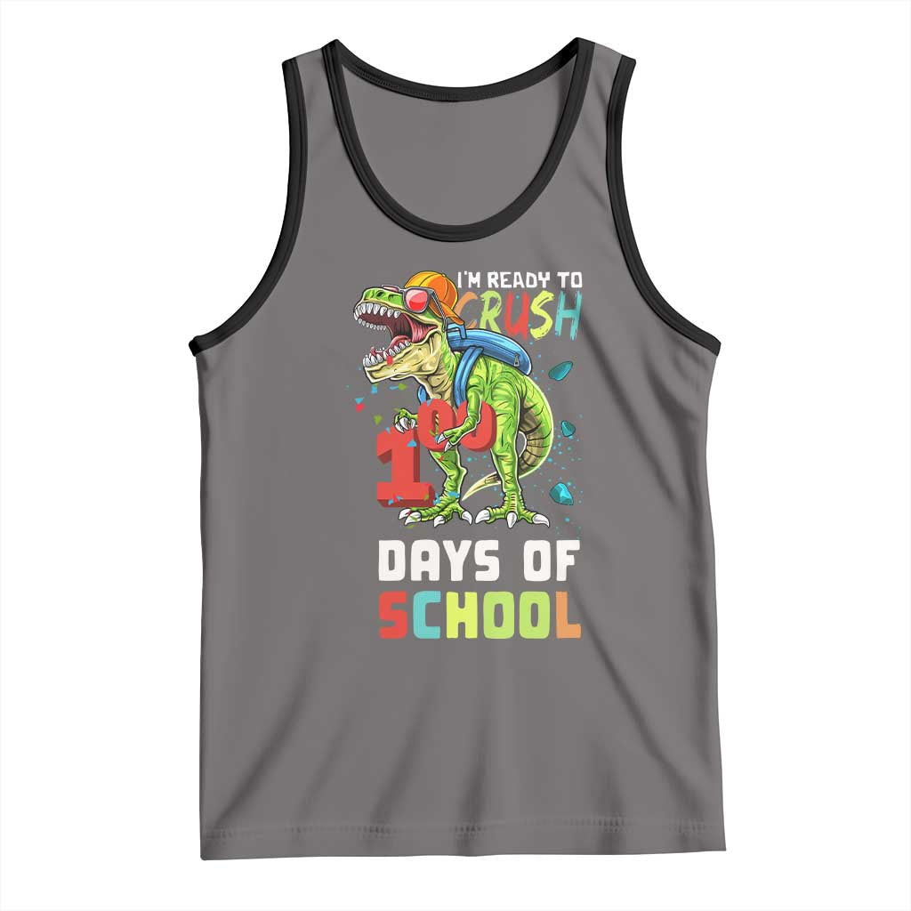 Ready To Crush 100 Days Of School Tank Top T Rex Dinosaur Boys