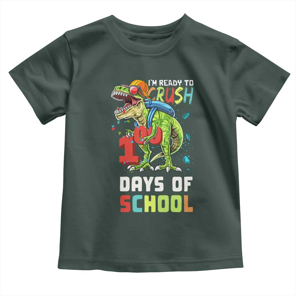 Ready To Crush 100 Days Of School Toddler T Shirt T Rex Dinosaur Boys