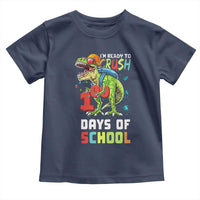 Ready To Crush 100 Days Of School Toddler T Shirt T Rex Dinosaur Boys