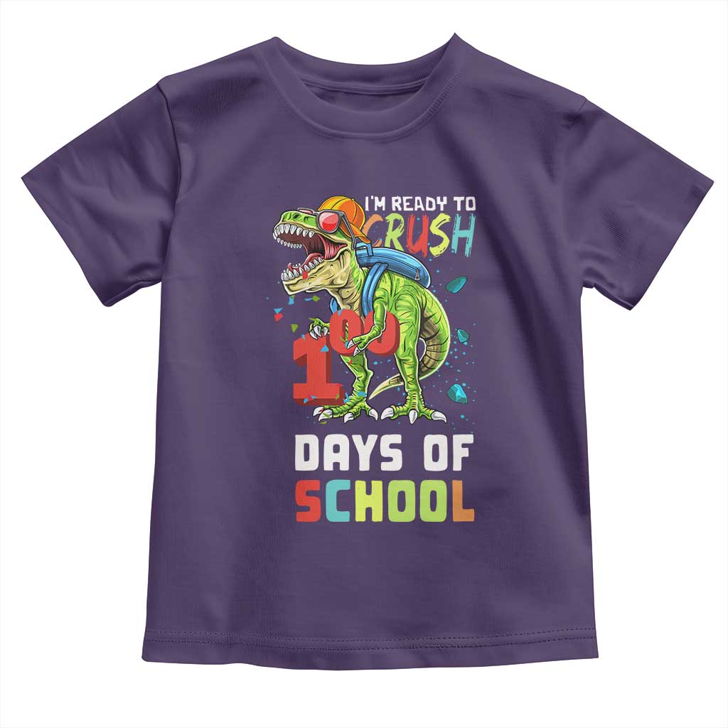Ready To Crush 100 Days Of School Toddler T Shirt T Rex Dinosaur Boys