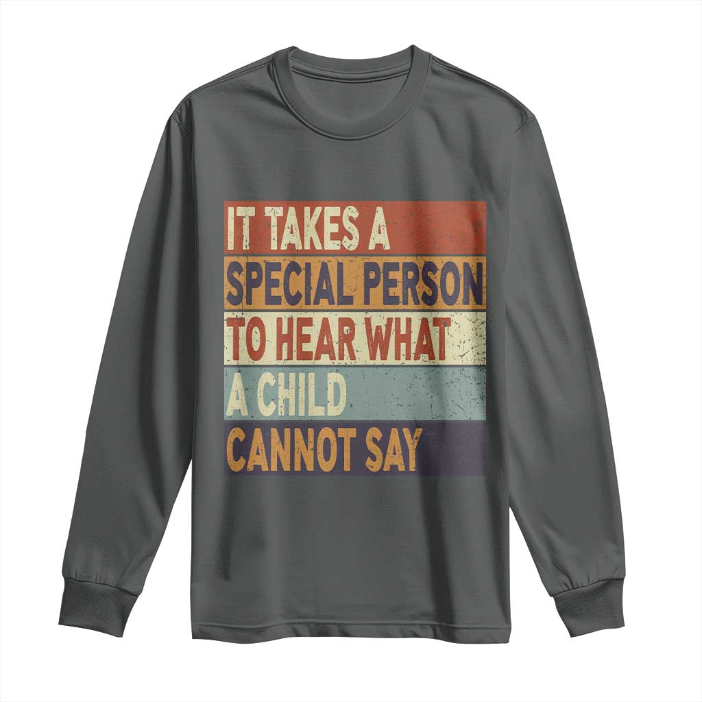 Special Education Teacher Long Sleeve Shirt Inspirational SPED Teachers Autism