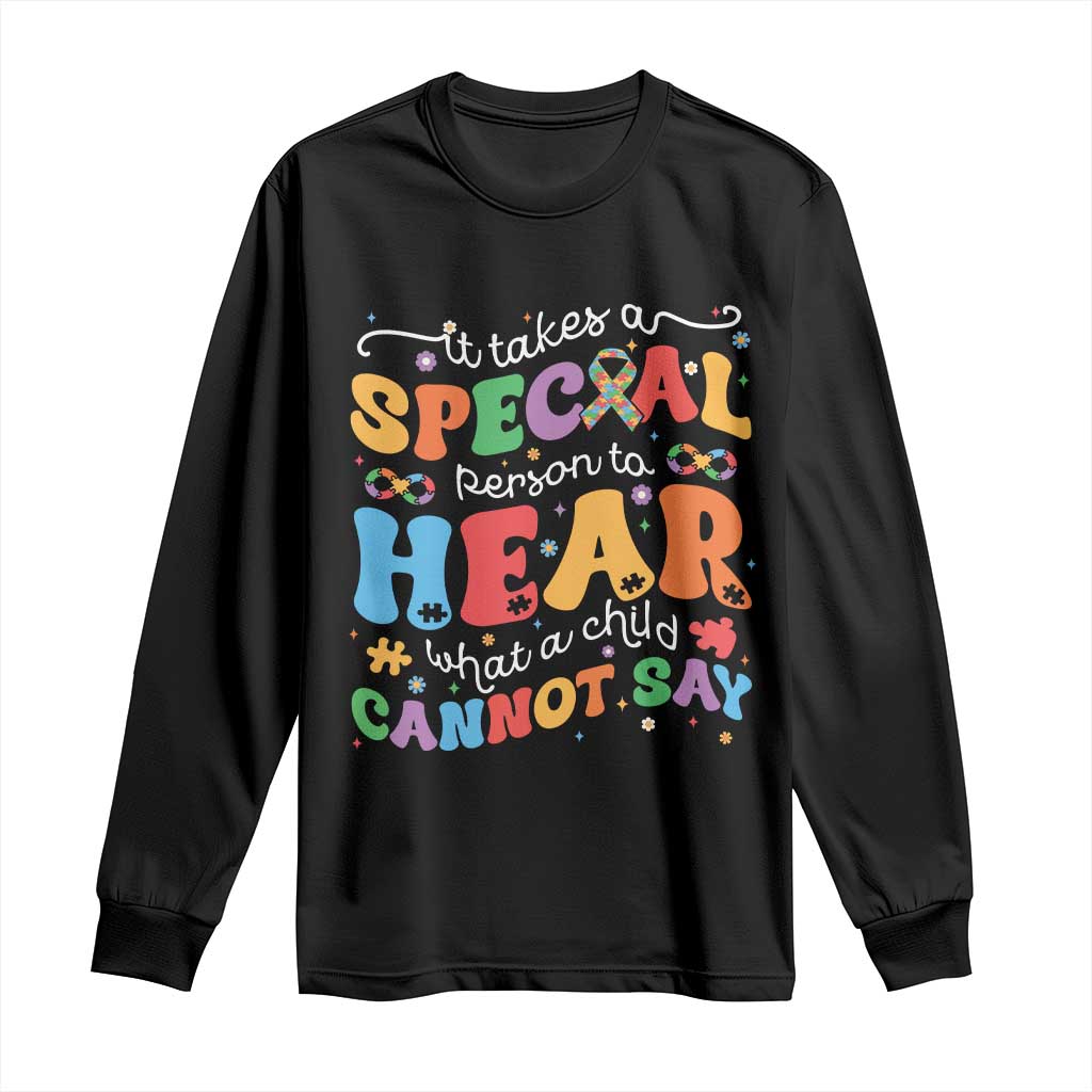 Special Education Teacher Long Sleeve Shirt Inspirational SPED Teachers Autism A Special Person