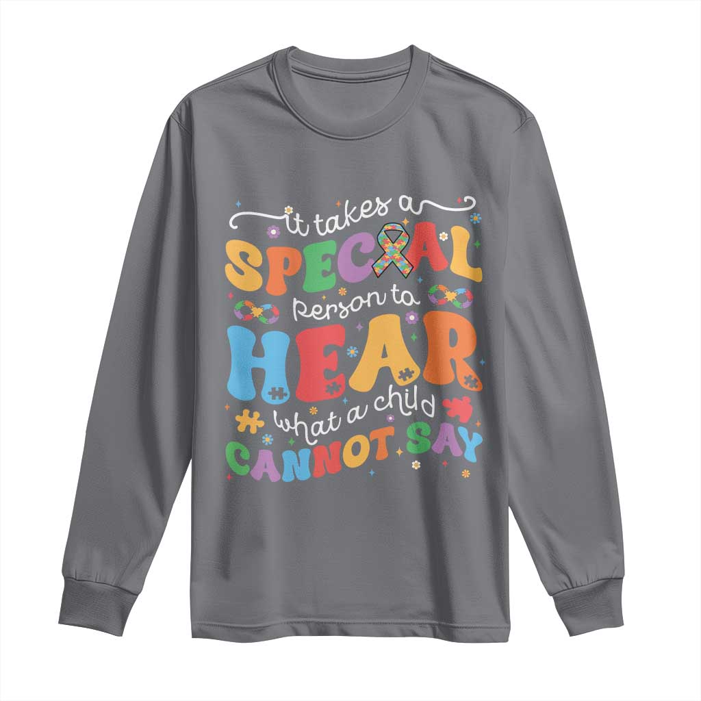 Special Education Teacher Long Sleeve Shirt Inspirational SPED Teachers Autism A Special Person