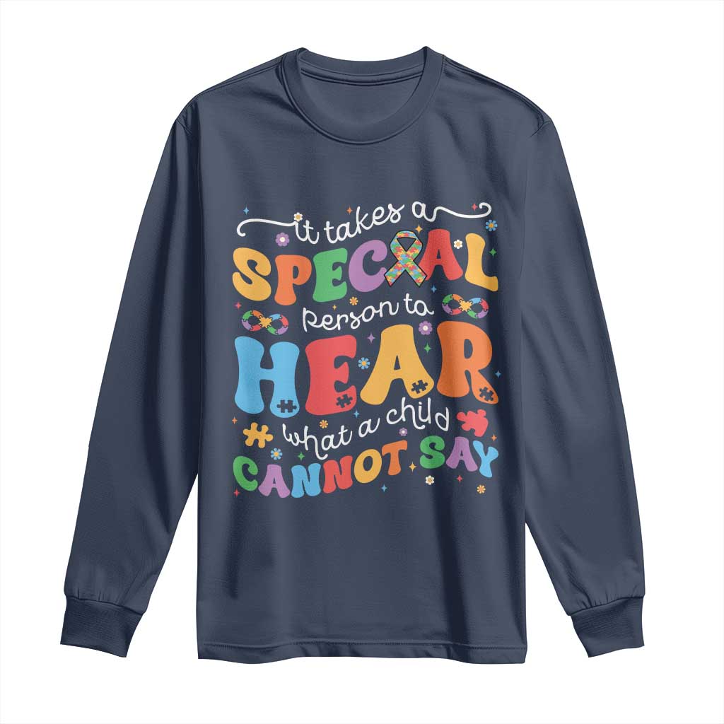 Special Education Teacher Long Sleeve Shirt Inspirational SPED Teachers Autism A Special Person