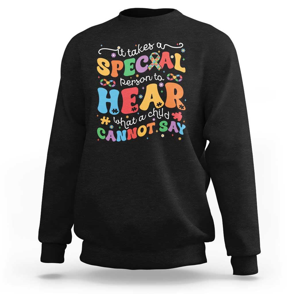 Special Education Teacher Sweatshirt Inspirational SPED Teachers Autism A Special Person - Wonder Print Shop