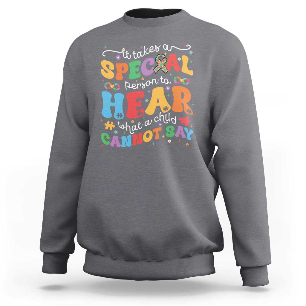 Special Education Teacher Sweatshirt Inspirational SPED Teachers Autism A Special Person - Wonder Print Shop