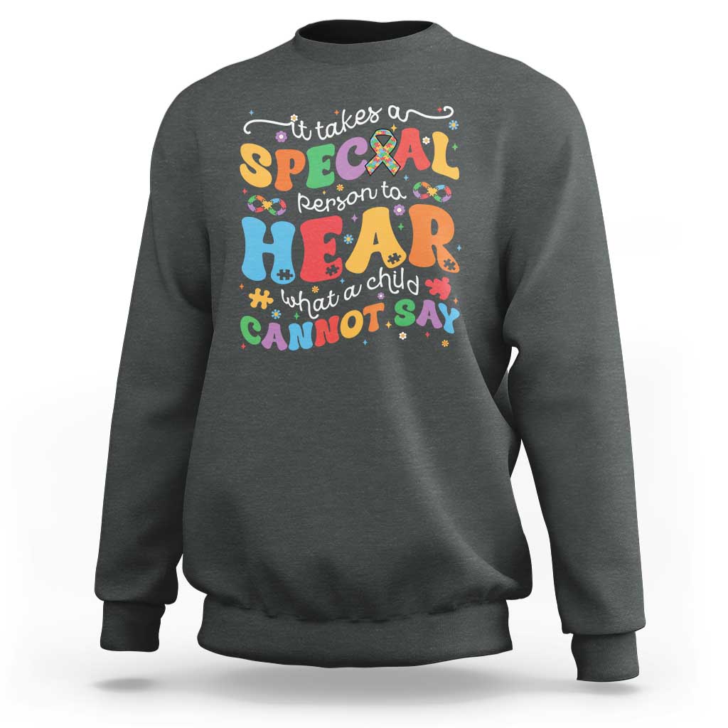 Special Education Teacher Sweatshirt Inspirational SPED Teachers Autism A Special Person - Wonder Print Shop
