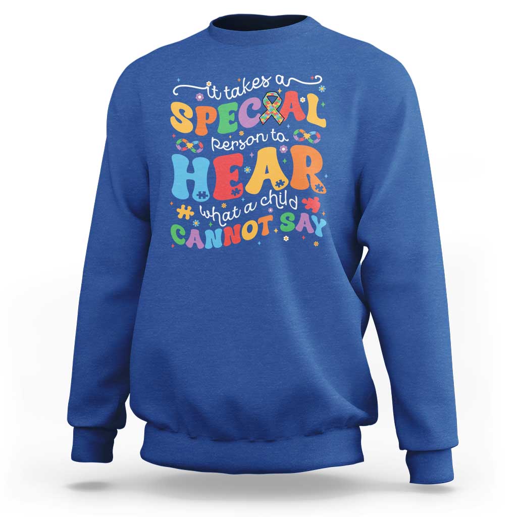 Special Education Teacher Sweatshirt Inspirational SPED Teachers Autism A Special Person - Wonder Print Shop