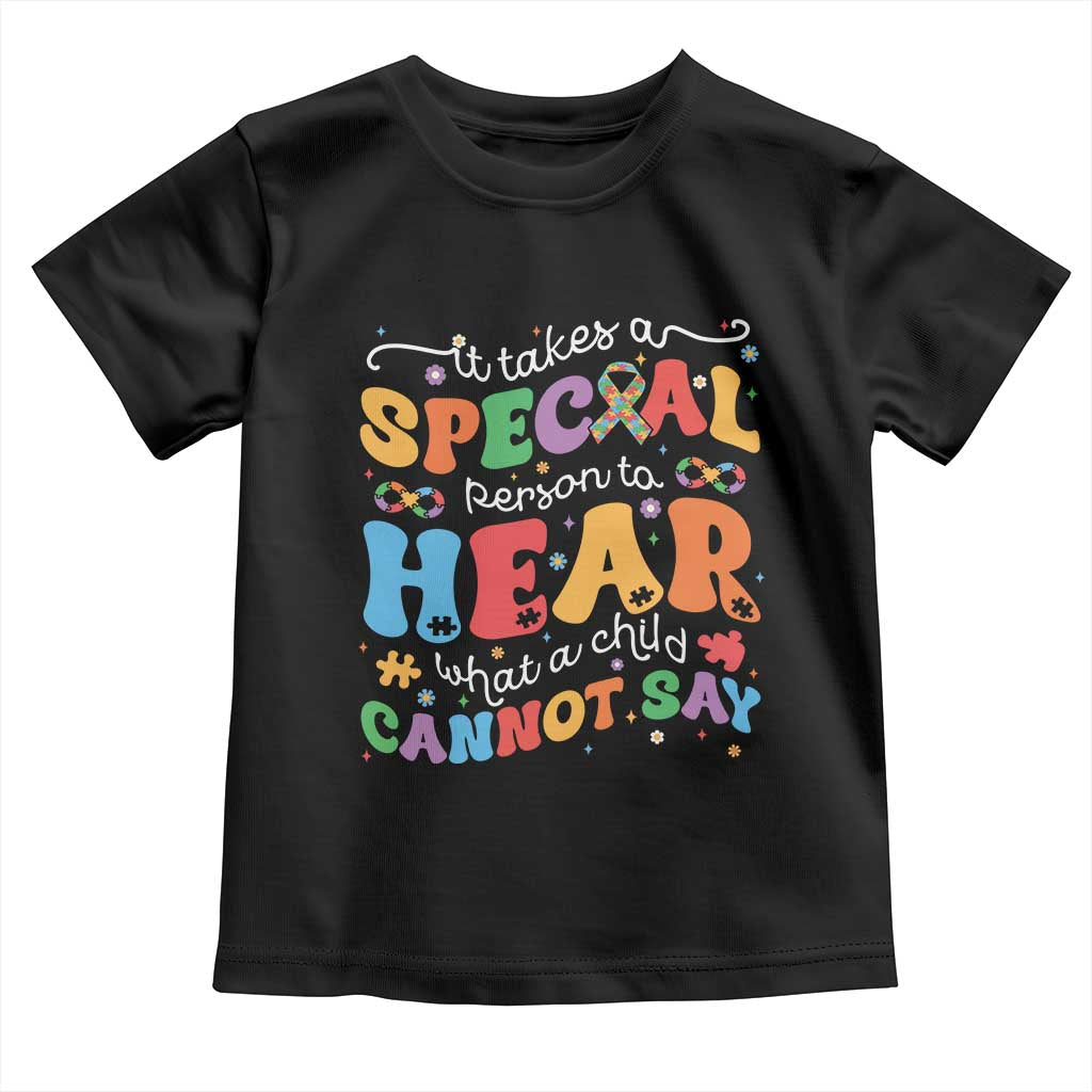Special Education Teacher Toddler T Shirt Inspirational SPED Teachers Autism A Special Person