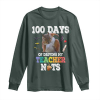100th Day Of School Long Sleeve Shirt Driving My Teacher Nuts Dabbing Squirrel 100 Days