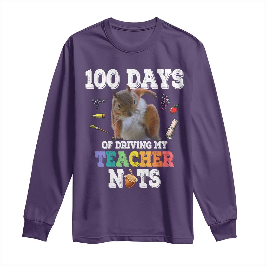 100th Day Of School Long Sleeve Shirt Driving My Teacher Nuts Dabbing Squirrel 100 Days